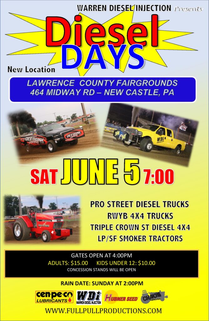 DIESEL DAYS – JUNE 5 – LAWRENCE COUNTY FAIRGROUNDS – Full Pull ...