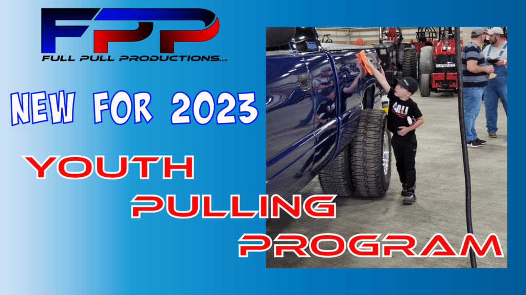 Youth Pulling Program Announced for 2023 Full Pull Productions LLC